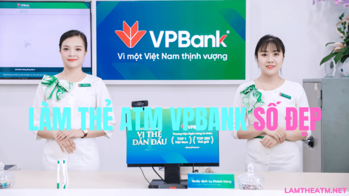 Làm thẻ ATM VPBank